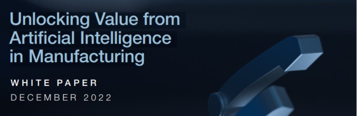 Unlocking Value From Artificial Intelligence In Manufacturing