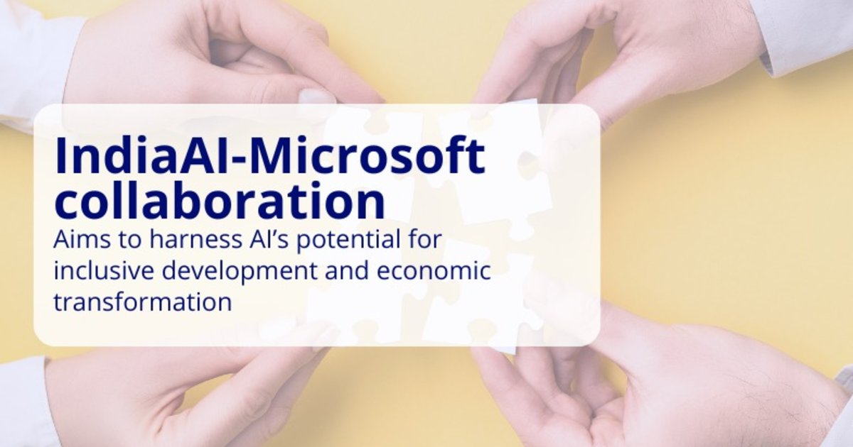 IndiaAI and Microsoft collaborate to boost AI leadership