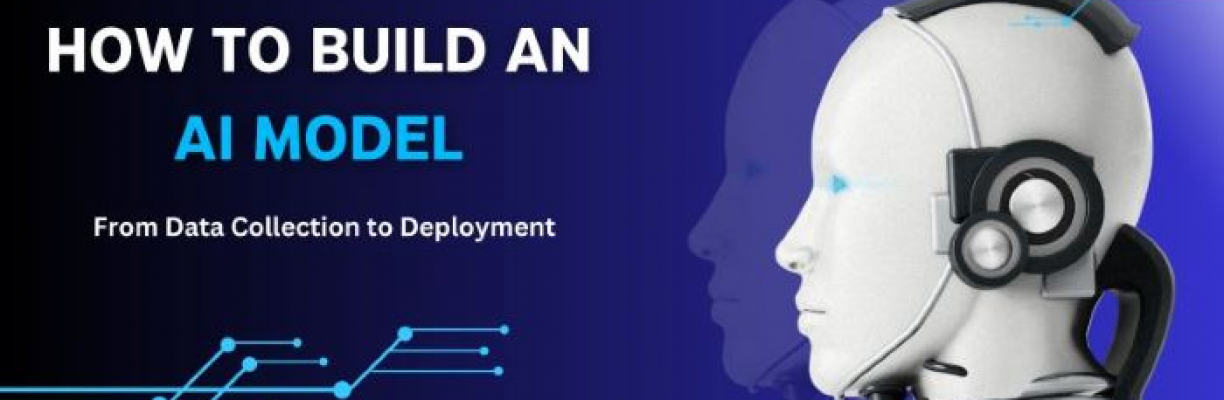 How to Build Your First AI Model: A Step-by-Step Guide for Beginners